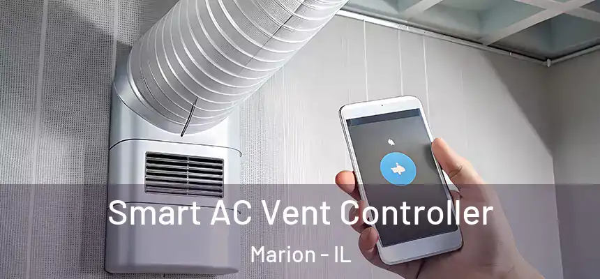 Smart AC Vent Controller Marion - IL